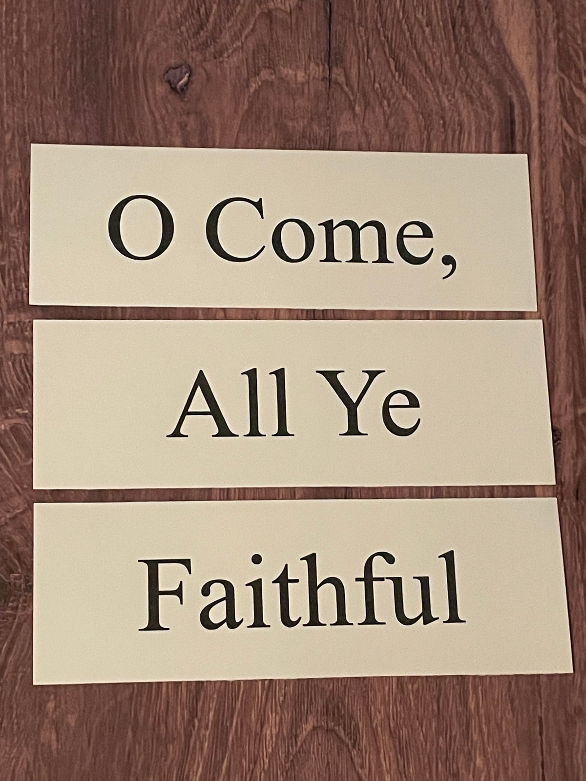 O COME, ALL YE FAITHFUL Church Board Signs