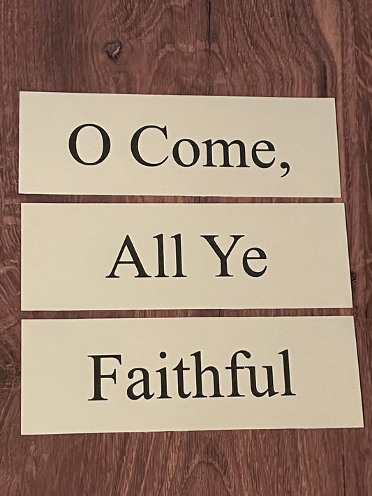 O COME, ALL YE FAITHFUL Church Board Signs